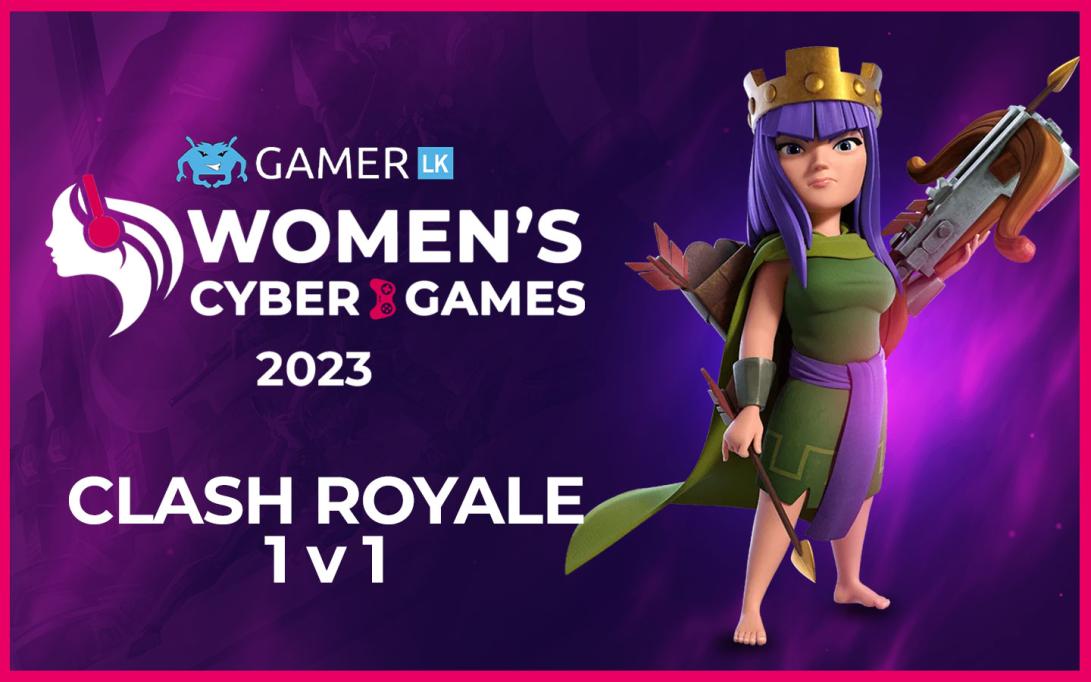 WCG - Clash Royale | Women's Cyber Games 2023 by Gamer.LK | InGame Esports