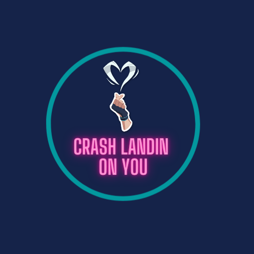 Crash Landin on You