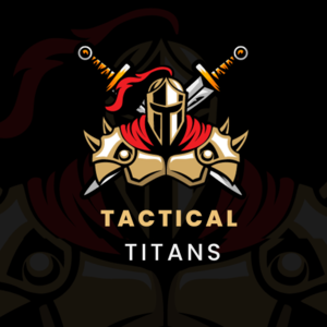 Tactical Titans